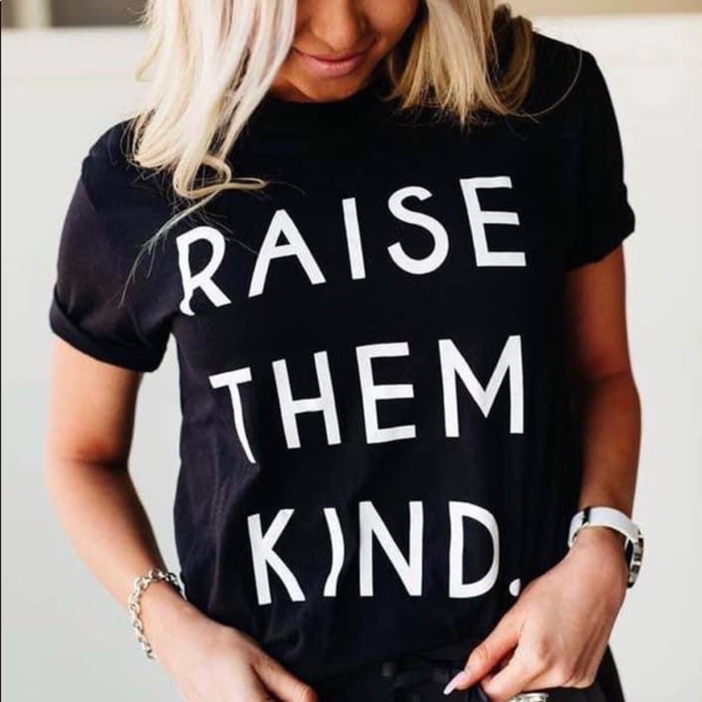 Bella Canvas black Raise Them Kind Tee.